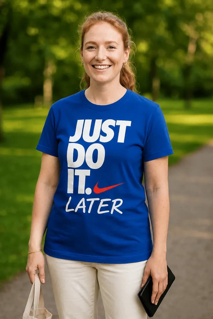 Смешна тениска отложи го за по късно - JUST DO IT. LATER.