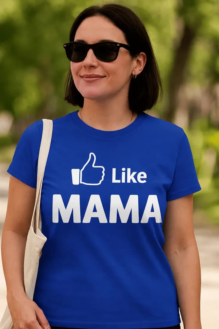 Смешна тениска за мама лайк - Like МАМА
