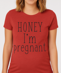 HONEY I'm pregnant - Тениска
